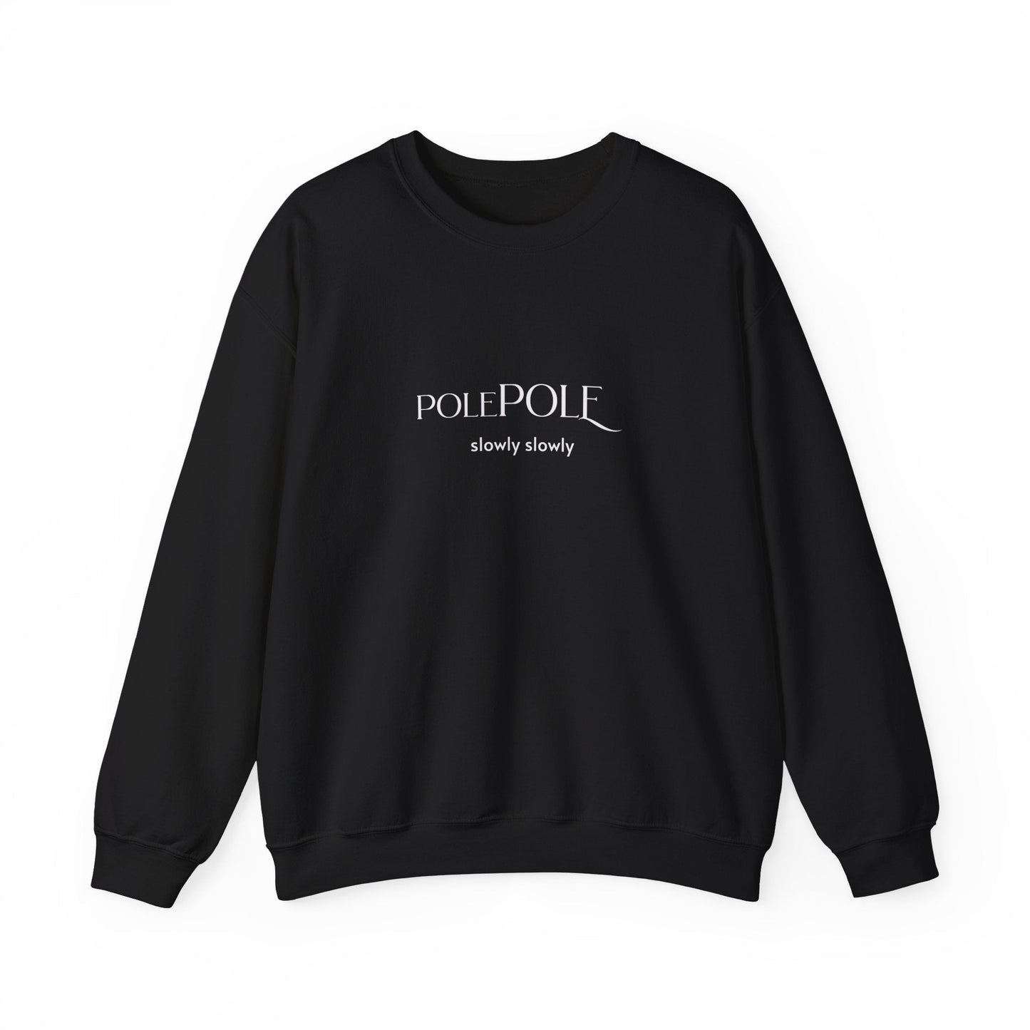 Pole Pole Crewneck Sweatshirt – Swahili "Slowly Slowly" Unisex Heavy Blend™ Printify