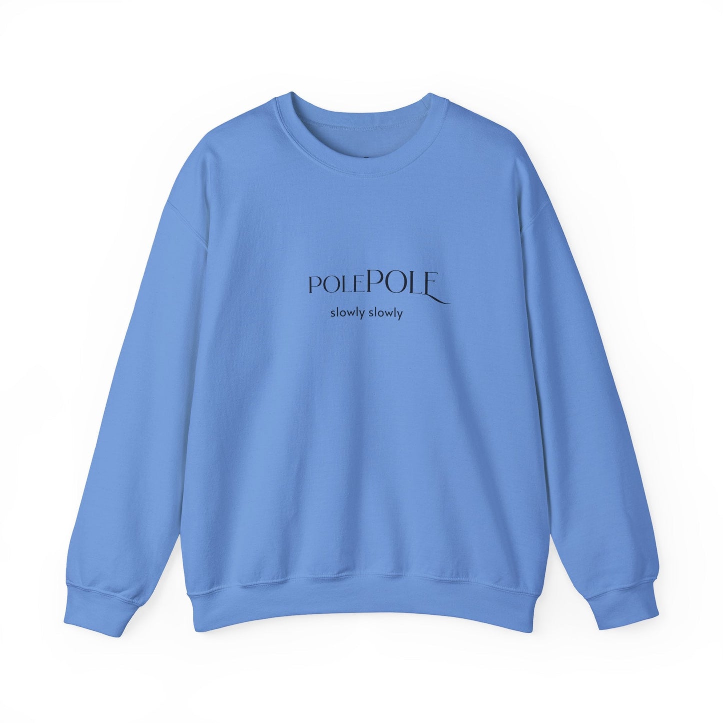 Pole Pole Crewneck Sweatshirt – Swahili "Slowly Slowly" Unisex Heavy Blend™ Printify