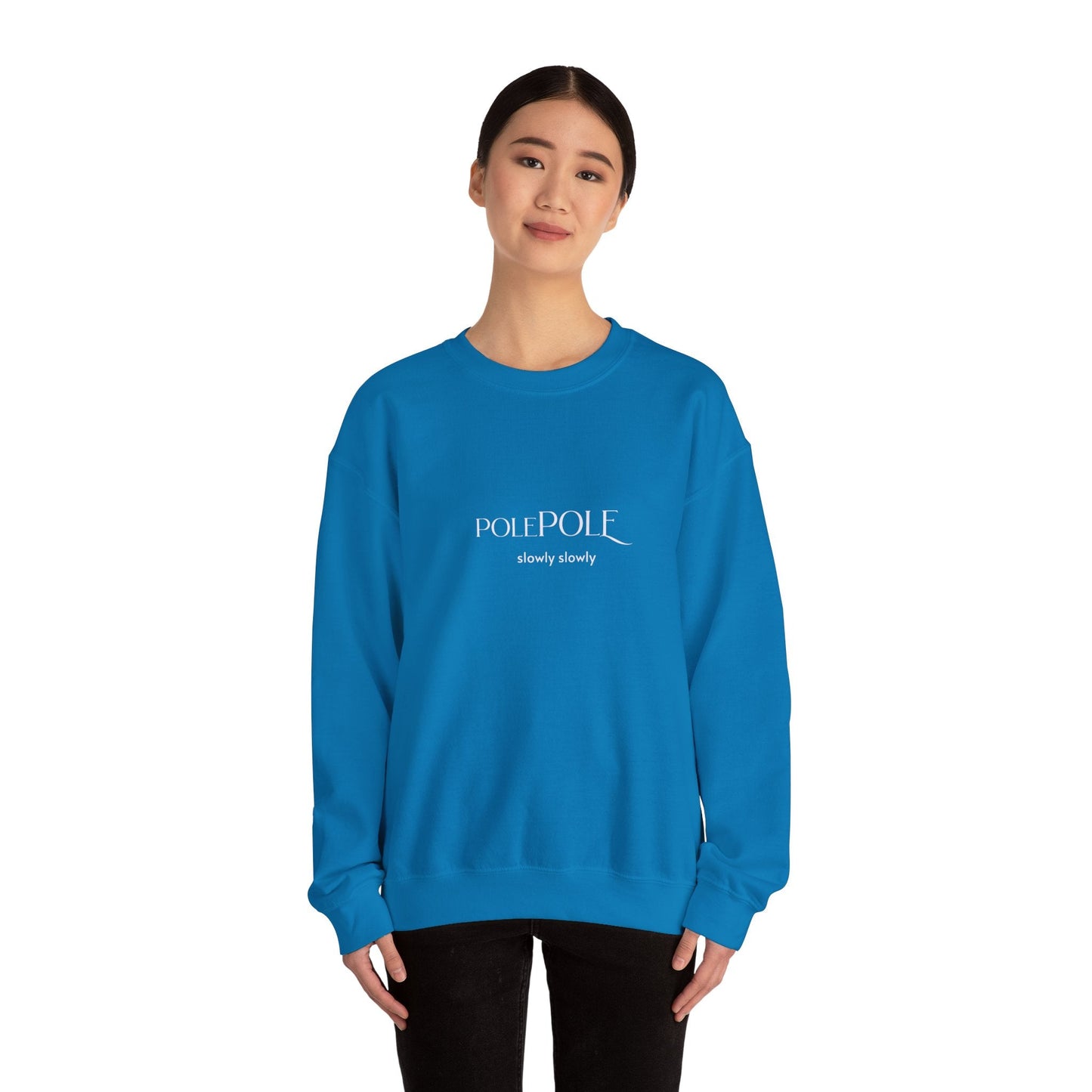 Pole Pole Crewneck Sweatshirt – Swahili "Slowly Slowly" Unisex Heavy Blend™ Printify
