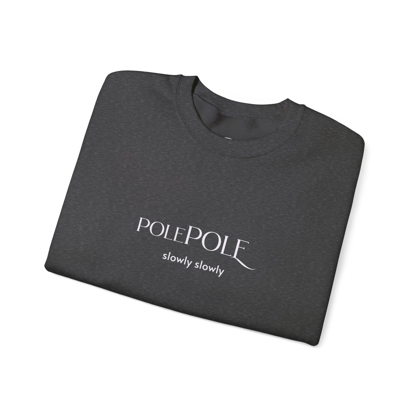 Pole Pole Crewneck Sweatshirt – Swahili "Slowly Slowly" Unisex Heavy Blend™ Printify