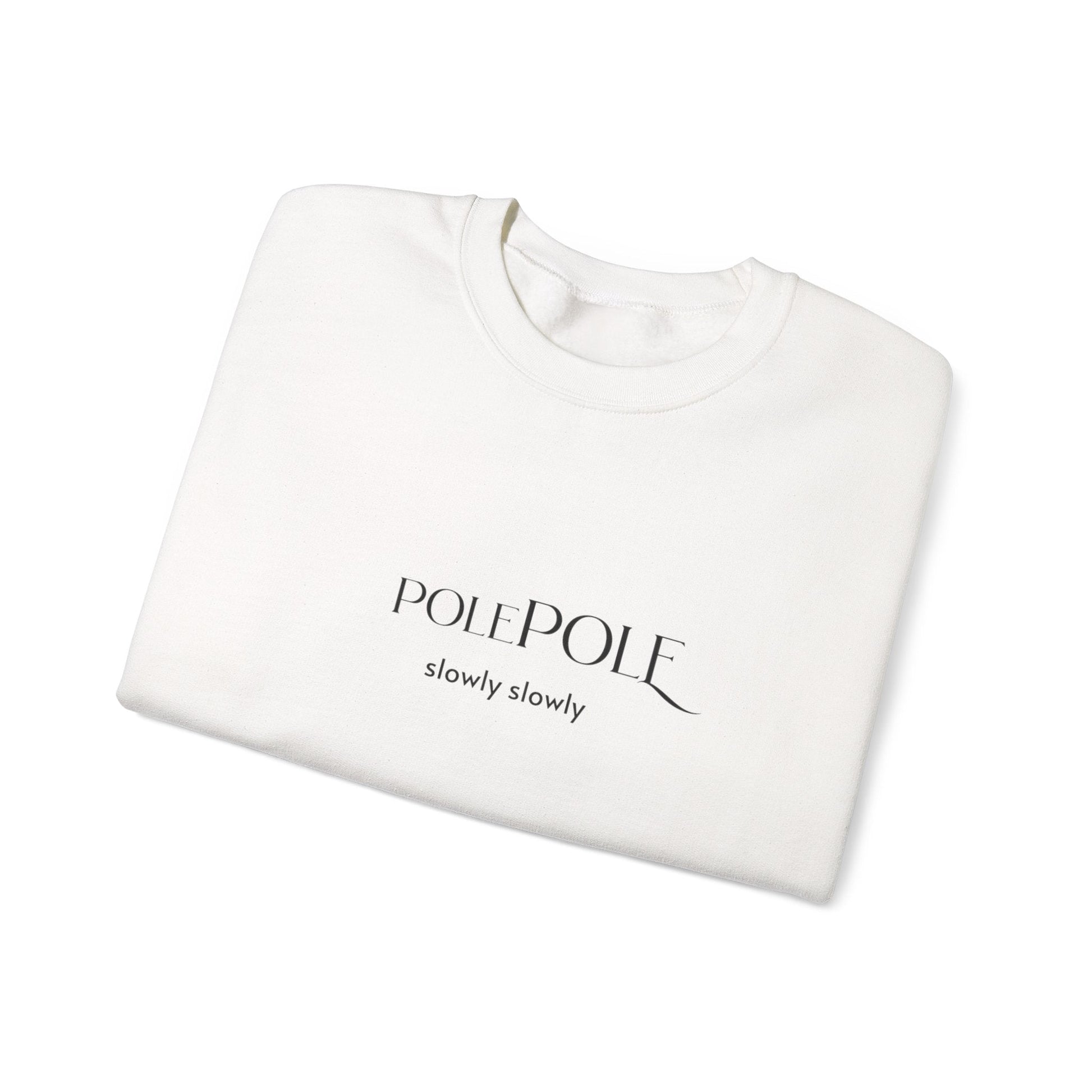 Pole Pole Crewneck Sweatshirt – Swahili "Slowly Slowly" Unisex Heavy Blend™ Printify