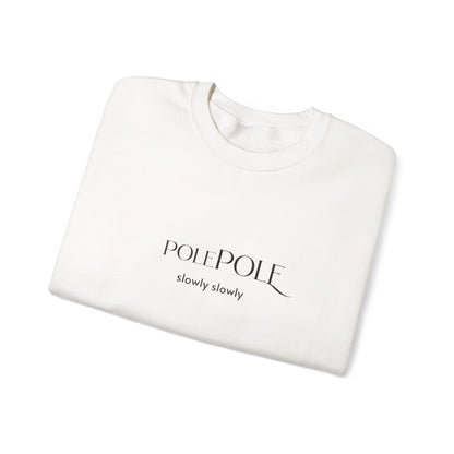 Pole Pole Crewneck Sweatshirt – Swahili "Slowly Slowly" Unisex Heavy Blend™ Printify