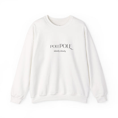 Pole Pole Crewneck Sweatshirt – Swahili "Slowly Slowly" Unisex Heavy Blend™ Printify