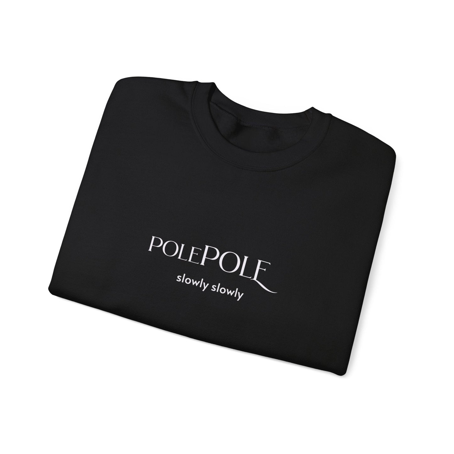 Pole Pole Crewneck Sweatshirt – Swahili "Slowly Slowly" Unisex Heavy Blend™ Printify