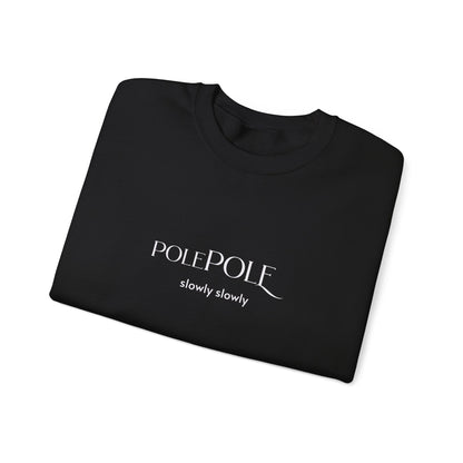 Pole Pole Crewneck Sweatshirt – Swahili "Slowly Slowly" Unisex Heavy Blend™ Printify