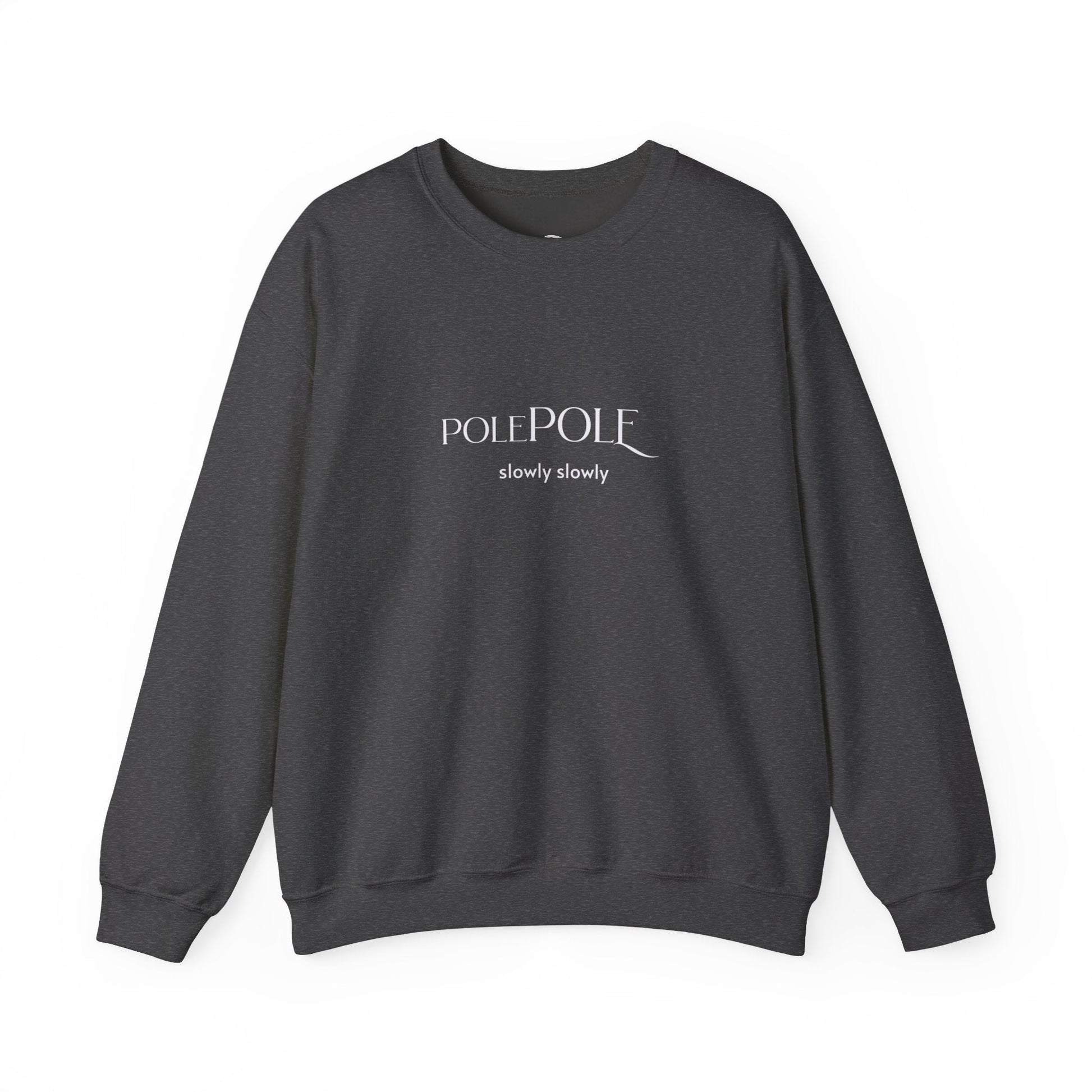 Pole Pole Crewneck Sweatshirt – Swahili "Slowly Slowly" Unisex Heavy Blend™ Printify
