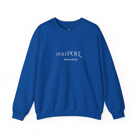 Pole Pole Crewneck Sweatshirt – Swahili "Slowly Slowly" Unisex Heavy Blend™ Printify